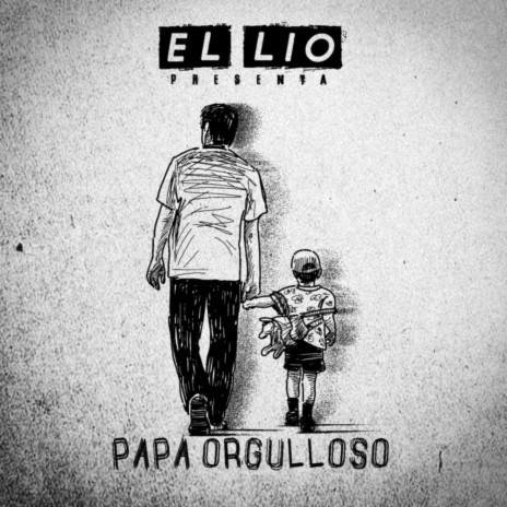 Papa Orgulloso | Boomplay Music