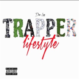 Trapper Lifestyle