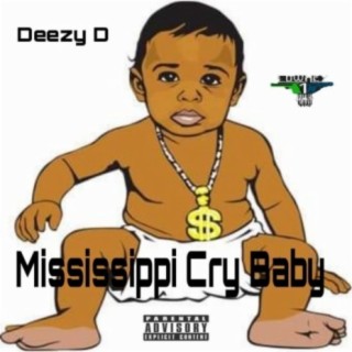 Mississippi Cry Baby
