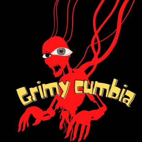 Grimy Cumbia