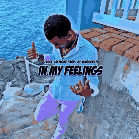 In My Feelings | Boomplay Music