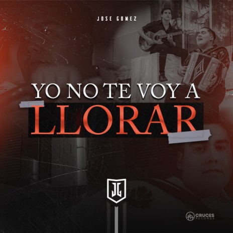 Yo No Te Voy a Llorar | Boomplay Music