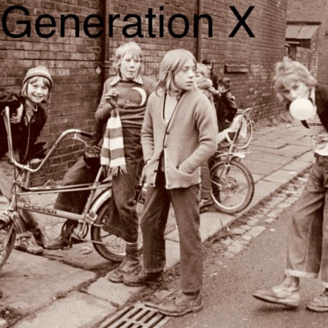 Generation X | Boomplay Music
