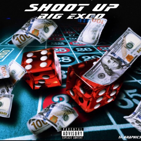 Shoot Up | Boomplay Music