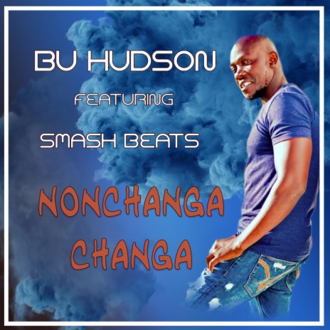 Nonchanga | Boomplay Music