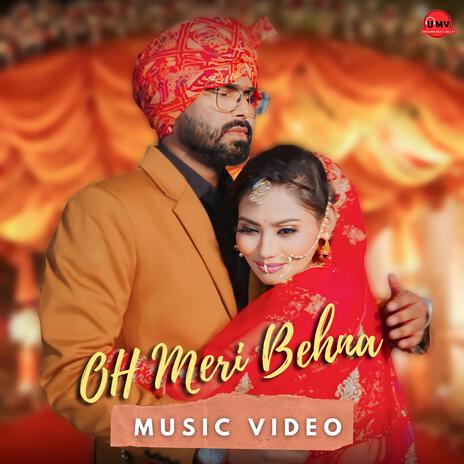 Oh Meri Behna | Boomplay Music