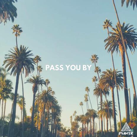 Pass You By | Boomplay Music