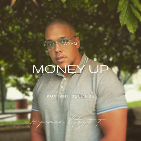 Money Up | Boomplay Music