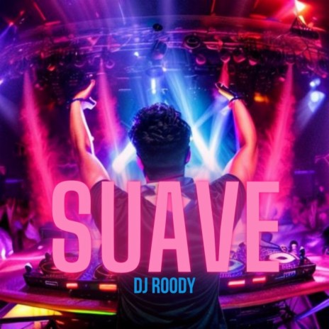 Suave | Boomplay Music