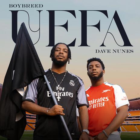 UEFA ft. Dave Nunes | Boomplay Music