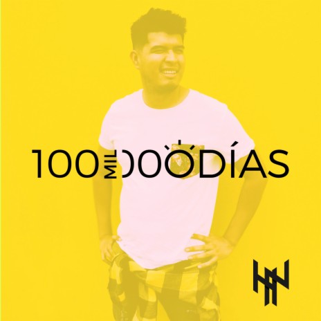 100,000 Días | Boomplay Music