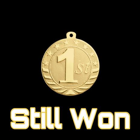 Still Won | Boomplay Music