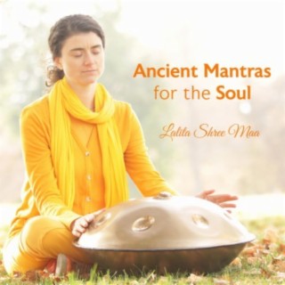 Ancient Mantras for the Soul