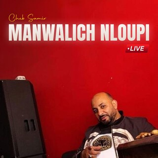 Manwalich Nloupi (Live)