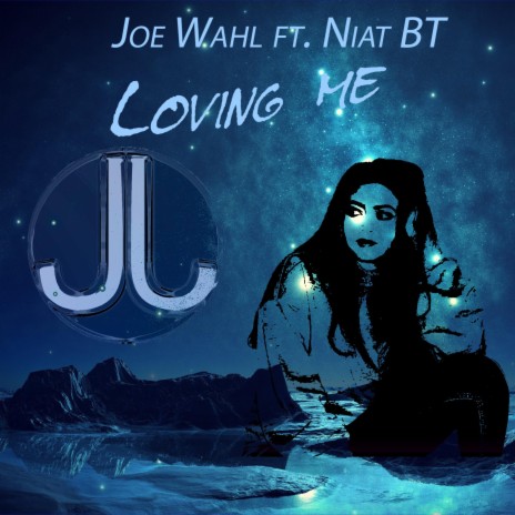 Loving Me (feat. Niat BT) | Boomplay Music