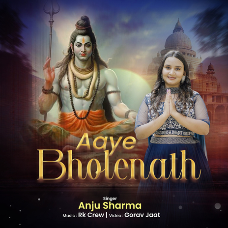 Aaye Bholenath | Boomplay Music