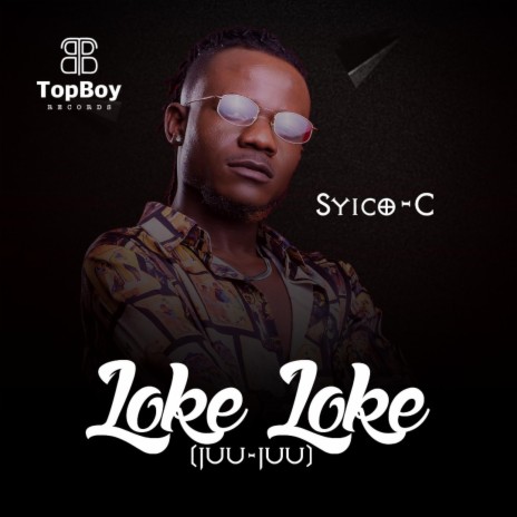 Loke-Loke | Boomplay Music