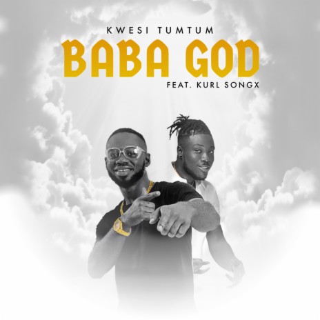Baba God (feat. Kurl Songx)
