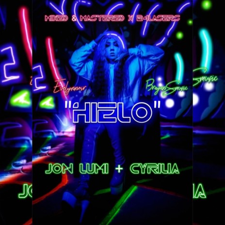 Hielo (feat. Cyrilia) | Boomplay Music