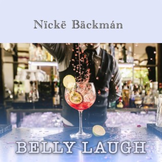 Belly Laugh lyrics | Boomplay Music