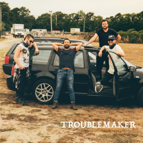 Troublemaker | Boomplay Music