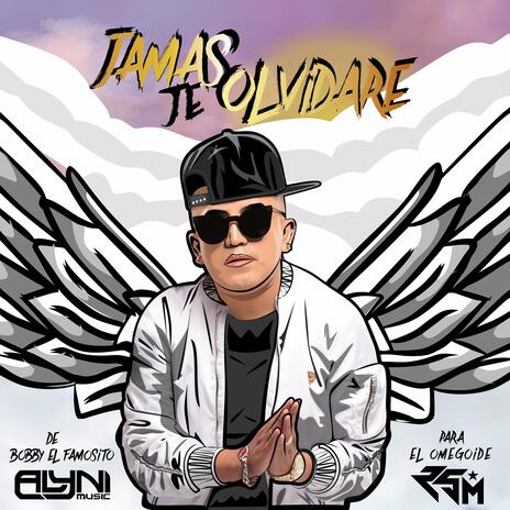 Jamas Te Olvidare (R.I.P. Omega) | Boomplay Music