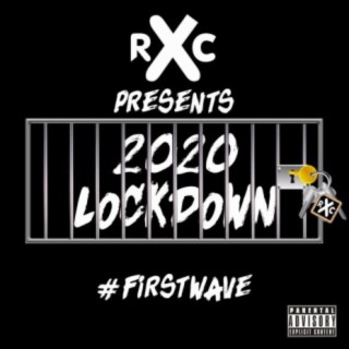2020 Lockdown First Wave