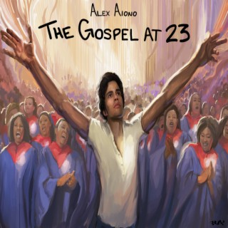 The Gospel at 23