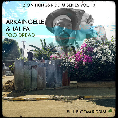 Too Dread ft. Jalifa & Zion I Kings