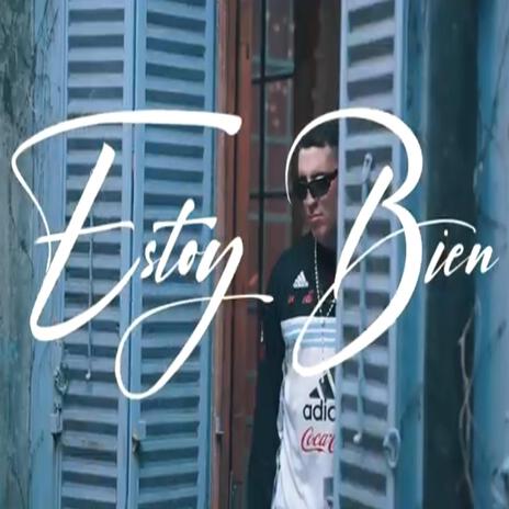 Estoy bien | Boomplay Music