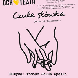 Czułe słówka Terms of Endearment (Original Theater Score)