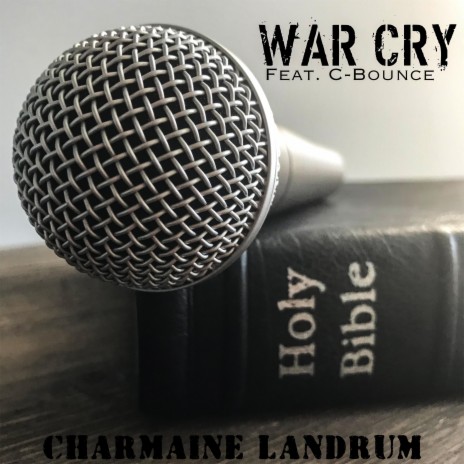 War Cry (feat. C-Bounce) | Boomplay Music