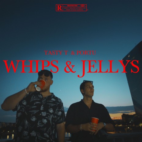 Whips & Jellys ft. Portu | Boomplay Music