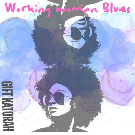 Working Woman Blues | Boomplay Music