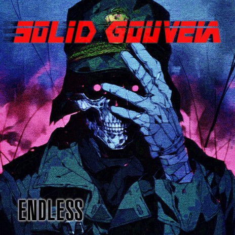 Endless ft. Solid Gouveia | Boomplay Music