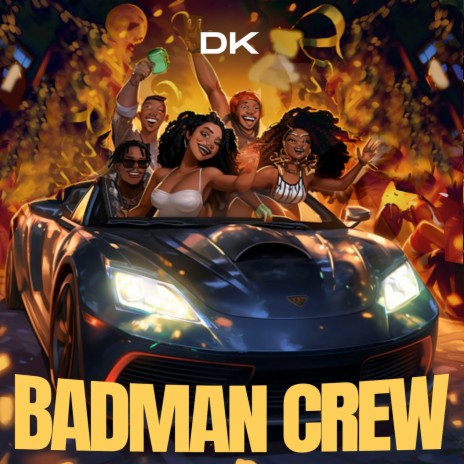 Badman Crew