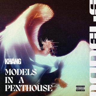 Models in a Penthouse