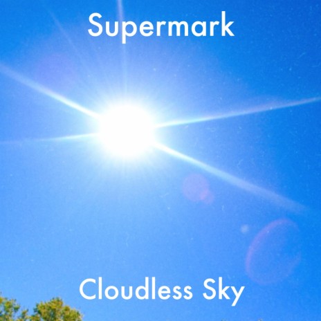 Cloudless Sky | Boomplay Music