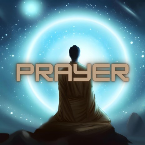 PRAYER | Boomplay Music