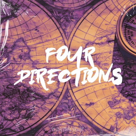 Four Directions ft. Lofi Hendrick & Fifty Gram | Boomplay Music