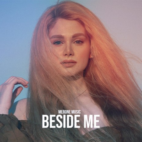 Beside Me | Boomplay Music