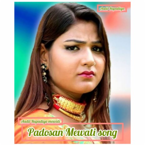 Padosan Mewati Song (Hindi) | Boomplay Music