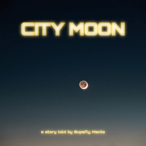 City Moon | Boomplay Music