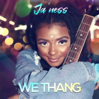 We Thang lyrics | Boomplay Music