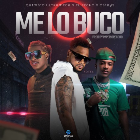 Me Lo Busco ft. Quimico Ultra Mega & El Fecho RD | Boomplay Music