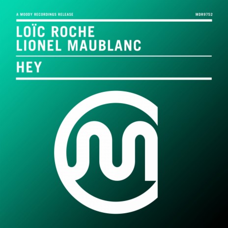 Hey Baby ft. Lionel Maublanc | Boomplay Music