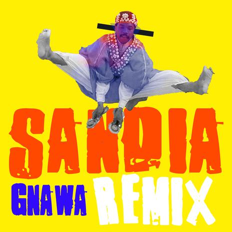 Sandia gnawa breakdance | Boomplay Music