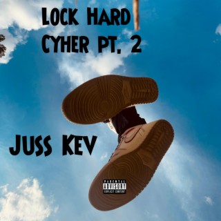 Lock Hard Cypher, Pt. 2