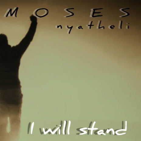 i will stand