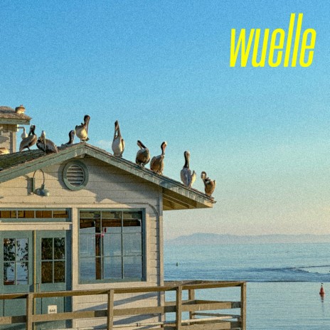 Wuelle | Boomplay Music